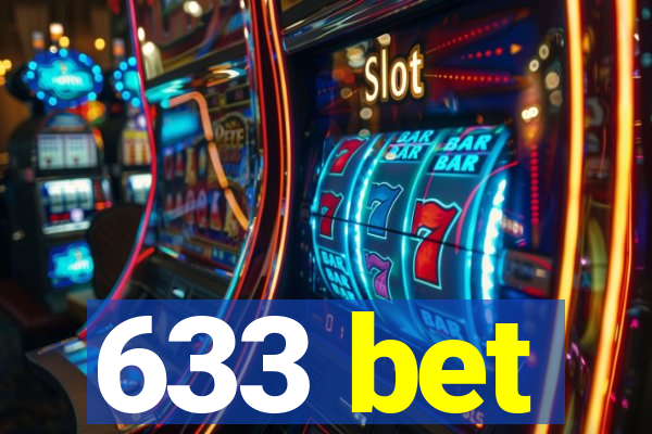 633 bet